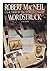 Wordstruck: A Memoir by Robert MacNeil (1989-03-30)