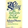 The Palm at the End of the Mind, Selected Poems and a Play By Wallace Stevens