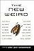 New Weird, The by Ann VanderMeer (1-Feb-2008) Paperback