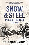 Snow and Steel: B...