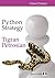 Python Strategy (Chess Classics) by Tigran Petrosian (2015-08-07)