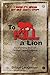 To Kill a Lion by Bruce Lengeman (2010-01-01)