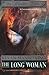 The Long Woman: The Windsmi...
