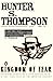 Kingdom of Fear: Loathsome Secrets of a Star-crossed Child in the Final Days of the American Century by Hunter S. Thompson (2004-03-04)