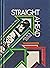 Straight ahead;: A book to ...