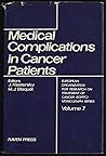 Medical Complications in Cancer Patients (Advances in Viral Oncology Vol. 7) Medical Complications in Cancer Patients (Advances in Viral Oncology Vol. 7)
