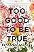Too Good to Be True: A Memoir by Anastas, Benjamin (October 16, 2012) Hardcover