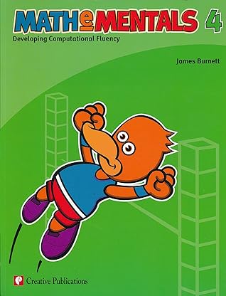 MatheMentals 4: Developing Computational Fluency