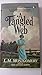 A Tangled Web [8/1/1989] L.M. Montgomery