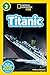 National Geographic Readers: Titanic by Melissa Stewart (2012-03-27)