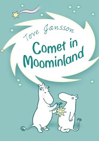 Comet in Moominland by Tove Jansson (Illustrated, 22 Feb 1973) Mass Market Paperback