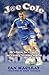 Joe Cole: The Biography by Ian Macleay (2009-02-02)