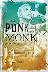 From Punk to Monk...