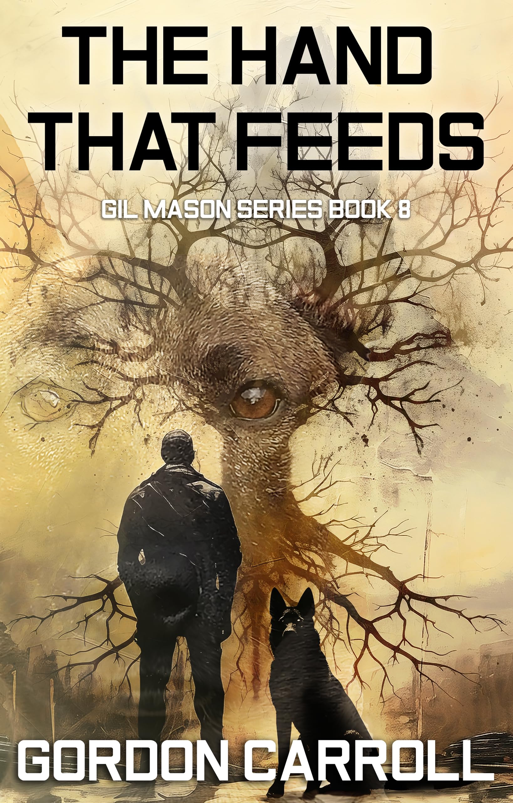 The Hand That Feeds (Gil Mason #8)
