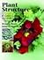Plant Structure: A Colour Guide by Bryan G Bowes (2008-07-20)