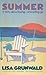 Summer by Lisa Grunwald (1987-07-01)