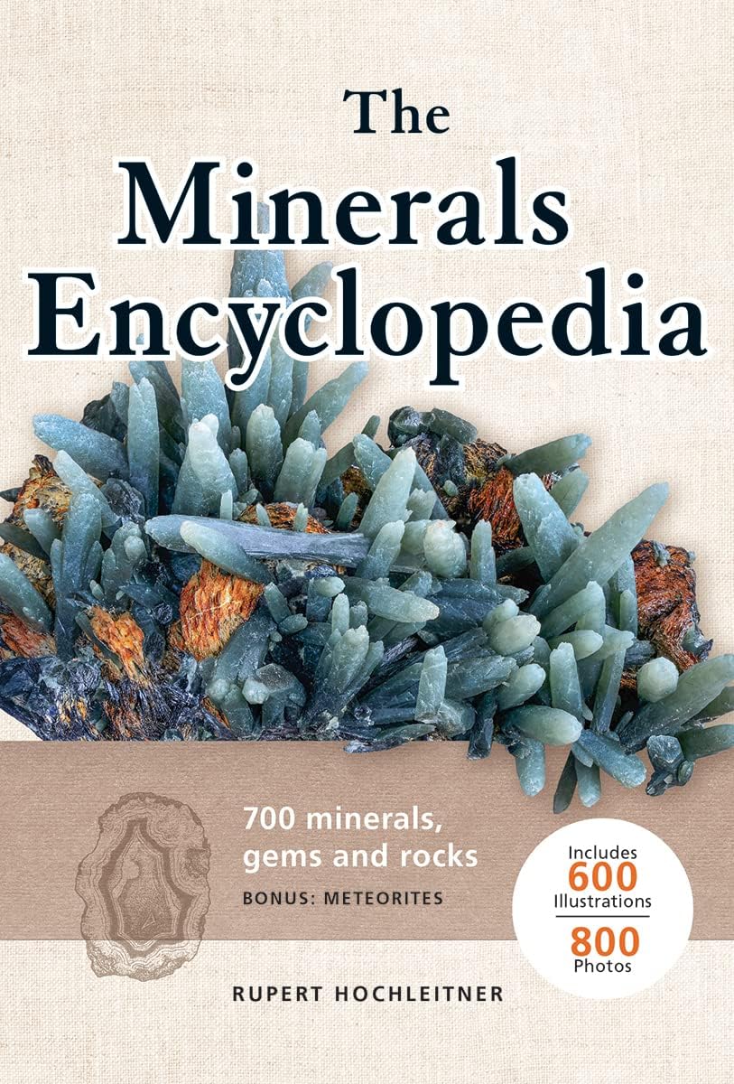 The Minerals Encyclopedia: 700 Minerals, Gems and Rocks (Spiral-bound)