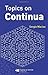 Topics on Continua (Chapman & Hall/CRC Pure and Applied Mathematics) 1st edition by Macias, Sergio (2005) Hardcover