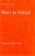 Marx ja Venäjä. (in Finnish)