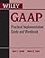 Wiley GAAP: Practical Implementation Guide and Workbook by Barry J. Epstein (2010-08-02)