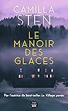 Le Manoir des glaces