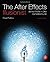 The After Effects Illusionist: All the Effects in One Complete Guide by Chad Perkins (2012-11-09)