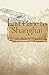 Last Plane to Shanghai [11/8/2000] Richard Tregaskis