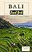 Bali Travel Guide: Your Com...