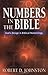 Numbers In The Bible: God's Design in Biblical Numerology by Robert D. Johnston (December 01,2008)