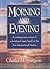 Morning and Evening, NIV version by Charles Haddon Spurgeon (1994-09-01)