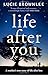 Life after You