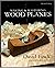 Making and Mastering Wood Planes by David Finck