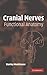 Cranial Nerves: Functional Anatomy by Stanley Monkhouse (2005-11-14)
