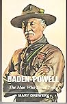 Baden-Powell: The man who lived twice (Hodder Christian paperbacks) Baden-Powell: The man who lived twice (Hodder Christian paperbacks)