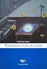 Tocados por la Luna