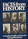 Faces Form History: Canadian Profiles and Portraits