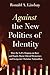 Against the New Politics of...