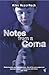 Notes from a Coma by McCormack, Mike (2006) Paperback