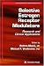 Selective Estrogen Receptor...