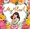 My Heart by Katrina McKelvey