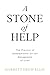 A Stone of Help: The Practi...