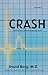Crash: Stories From the Eme...