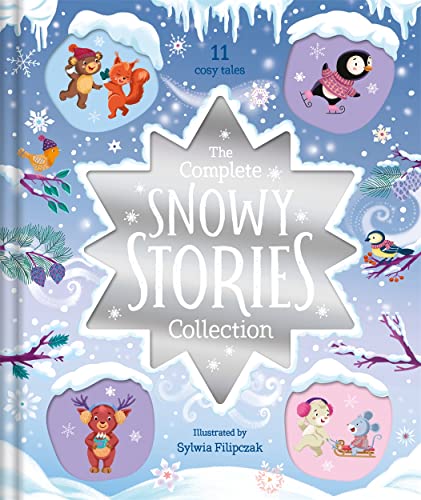 The Complete Snowy Stories Collection (Storytime Treasury)