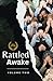 Rattled Awake: Volume Two