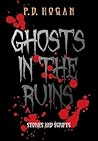 Ghosts in the Ruins