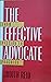 The Effective Advocate: From Passion to Progress