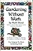 Gardening without work: For the aging, the busy, and the indolent