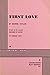 First Love by Samuel Taylor (1998-01-01)