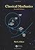 Classical Mechanics, Second Edition by Tai L. Chow (2013-04-29)