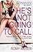 He's Not Going to Call: How to Get Over It, Start Dating and Find a Good Man by Miller, Romy (2014) Paperback